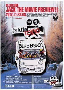 BLUE BLOOD 「Jack The Movie」